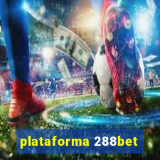 plataforma 288bet